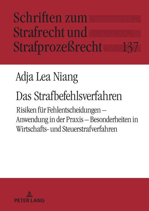 Das Strafbefehlsverfahren - Adja Lea Niang