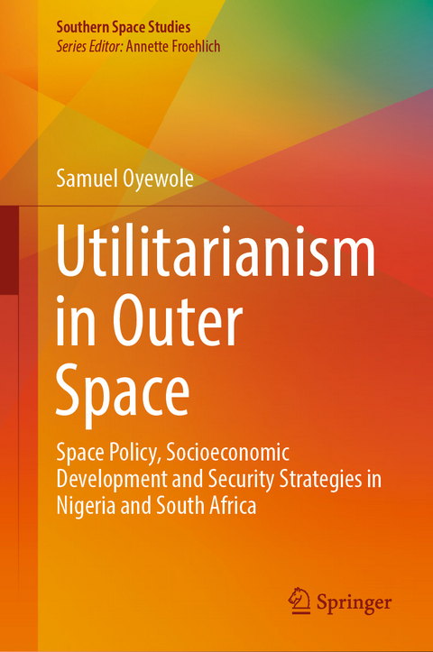 Utilitarianism in Outer Space - Samuel Oyewole