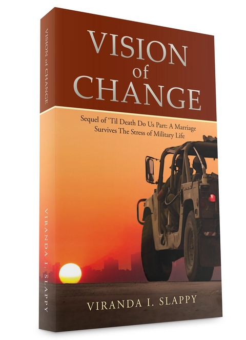 Vision of Change: Sequel of 'Til Death Do Us Part -  Viranda I. Slappy