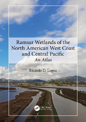 Ramsar Wetlands of the North American West Coast and Central Pacific - Ricardo D. Lopez