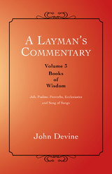 Layman'S Commentary Volume 3 -  John Devine