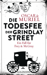 Die Todesfee der Grindlay Street - Oscar Muriel