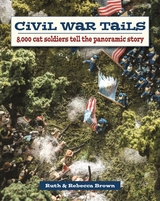 Civil War Tails -  Rebecca Brown,  Ruth A. Brown