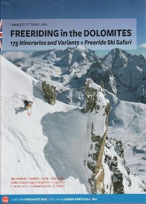 Freeriding in the Dolomites - Francesco Tremolada