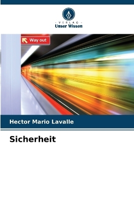 Sicherheit - Hector Mario Lavalle