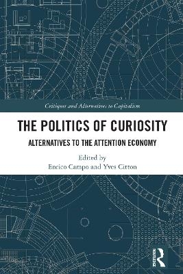 The Politics of Curiosity - 