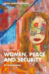 Women, Peace and Security - Johnson-Freese, Joan