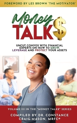 Money TALK$ - Dr Mrfc(r) Constance Craig-Mason