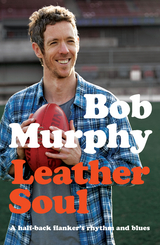 Leather Soul -  Bob Murphy