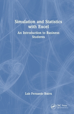 Simulation and Statistics with Excel - Luis Fernando Ibarra