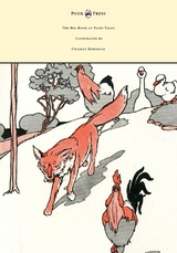 The Big Book of Fairy Tales - Illustrated by Charles Robinson - Walter Jerrold