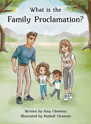 What is the Family Proclamation? - Amy Clements