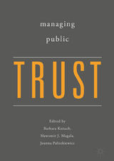 Managing Public Trust - 