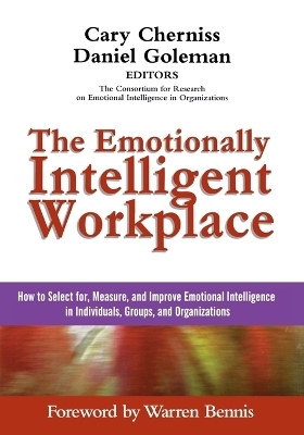 The Emotionally Intelligent Workplace - 