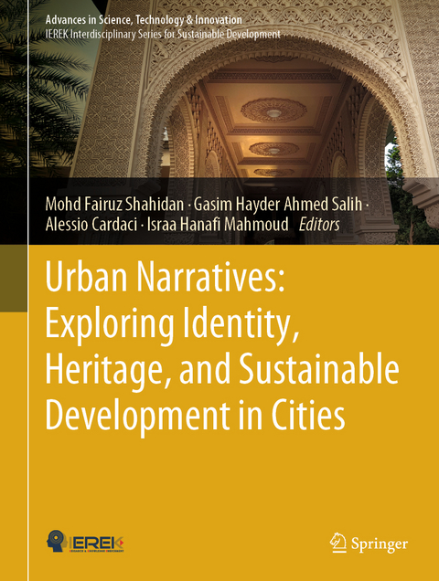 Urban Narratives: Exploring Identity, Heritage, and Sustainable Development in Cities - 