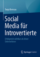 Social Media für Introvertierte - Tanja Bernsau