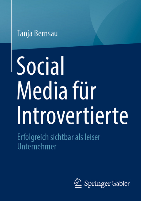 Social Media für Introvertierte - Tanja Bernsau