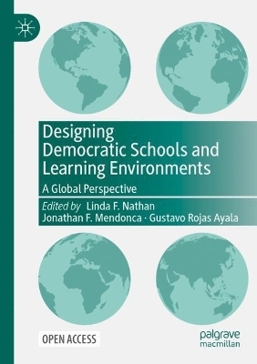 Designing Democratic Schools and Learning Environments - 