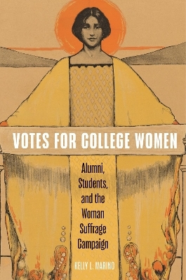 Votes for College Women - Kelly L. Marino