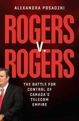 Rogers v. Rogers - Alexandra Posadzki