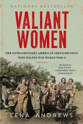 Valiant Women - Lena S Andrews