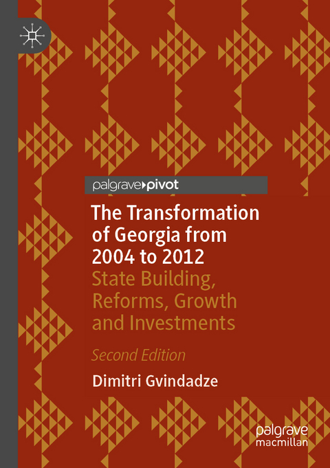 The Transformation of Georgia from 2004 to 2012 - Dimitri Gvindadze