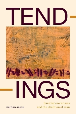 Tendings - Nathan Snaza