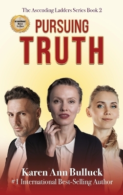 Pursuing Truth - Karen Ann Bulluck