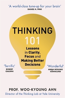 Thinking 101 - Woo-Kyoung Ahn