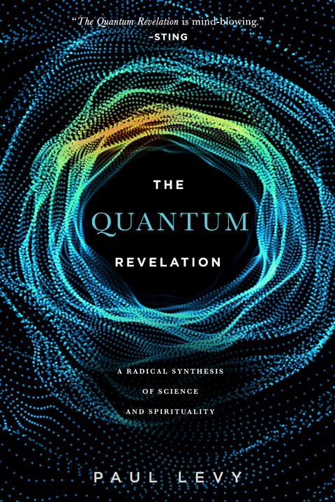 Quantum Revelation -  Jean Houston,  Paul Levy