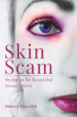 Skin Scam - Melvin L. Elson