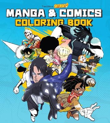 Saturday AM Manga and Comics Coloring Book -  SATURDAY AM