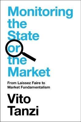 Monitoring the State or the Market - Vito Tanzi