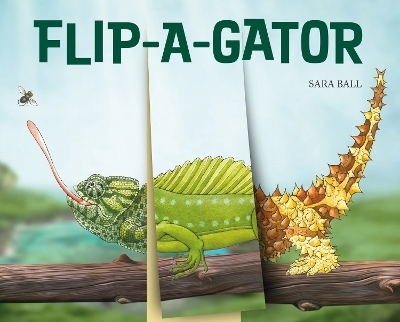 Flip-a-gator - Sara Ball