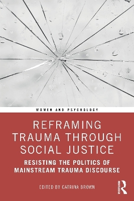 Reframing Trauma Through Social Justice - 