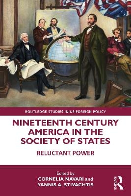 Nineteenth Century America in the Society of States - 