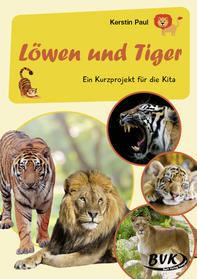 Löwen und Tiger - Kerstin Paul