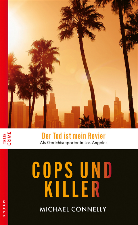 Cops und Killer - Michael Connelly