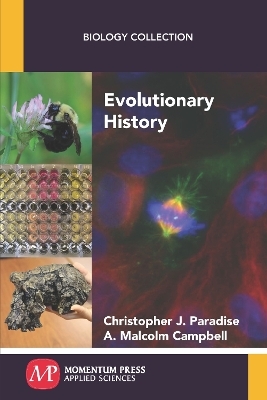 Evolutionary History - Christopher J. Paradise, A. Malcolm Campbell