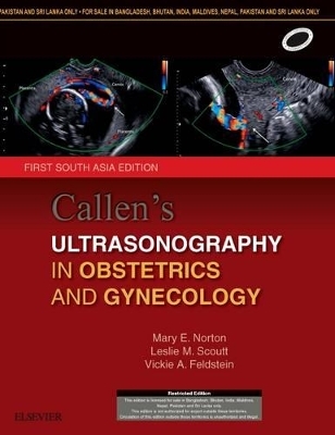 Callen's Ultrasonography in Obstetrics & Gynecology: 1SAE - Mary E Norton