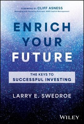 Enrich Your Future - Larry E. Swedroe