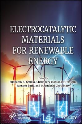 Electrocatalytic Materials for Renewable Energy - 