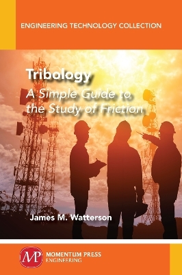 Tribology - James M. Watterson