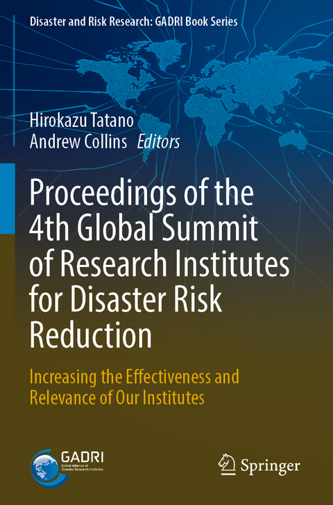 Proceedings of the 4th Global Summit of Research Institutes for Disaster Risk Reduction - 