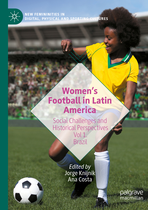 Women’s Football in Latin America - 