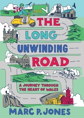 The Long Unwinding Road - Marc P. Jones