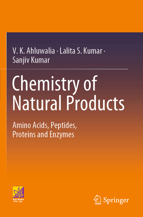 Chemistry of Natural Products - V.K. Ahluwalia, Lalita S. Kumar, Sanjiv Kumar