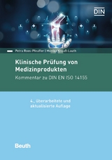 Klinische Prüfung von Medizinprodukten - Buch mit E-Book - Krauß-Lauth, Monika; Roos-Pfeuffer, Petra