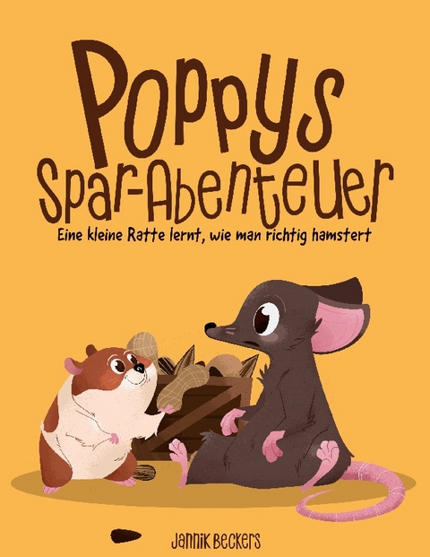 Poppys Spar-Abenteuer - Jannik Beckers