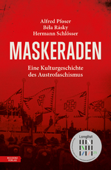 Maskeraden - Alfred Pfoser, Béla Rásky, Hermann Schlösser